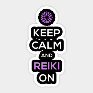 Keep Calm | Funny Chakra Qi Reiki Graphic Sticker